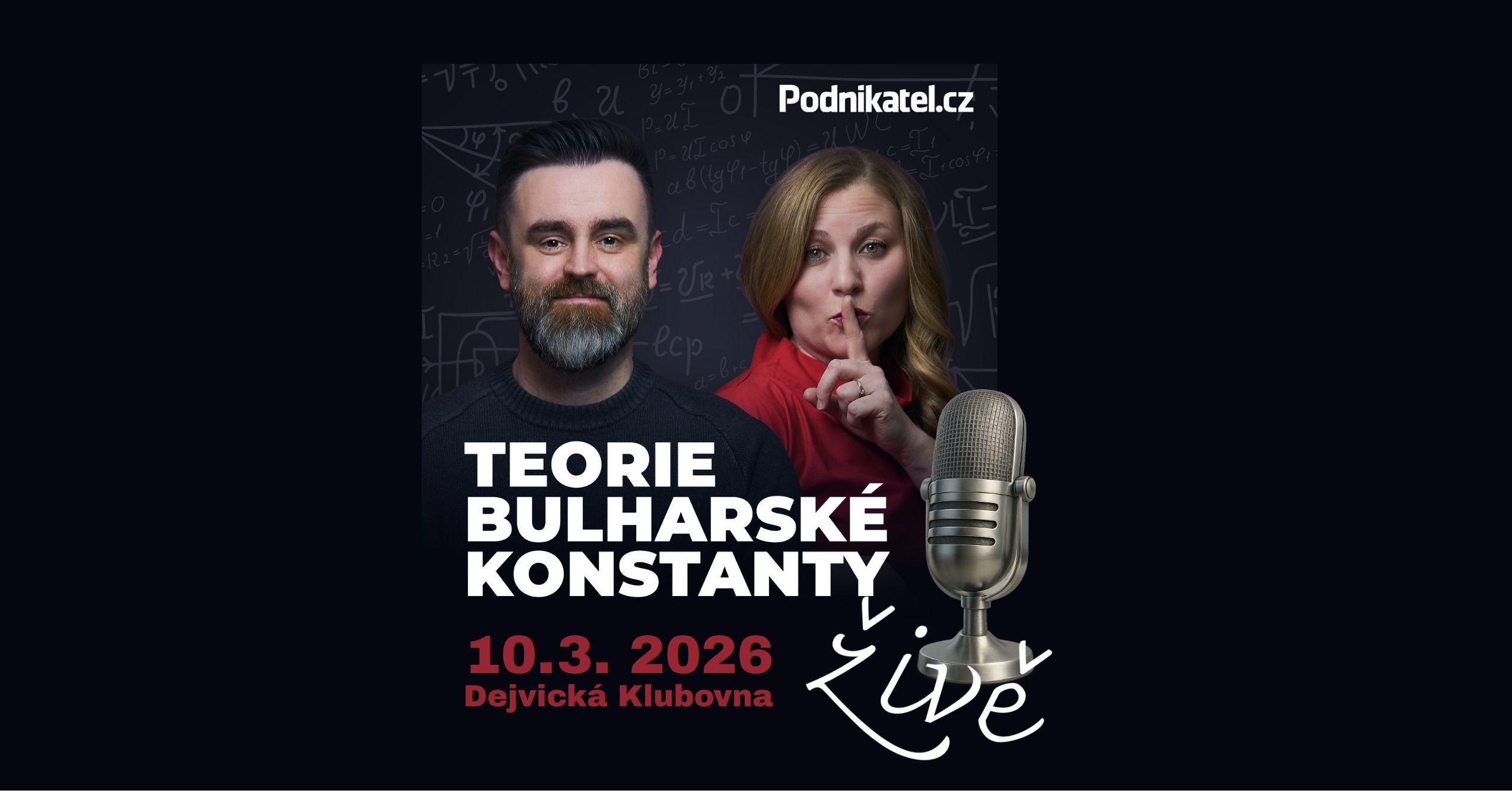 Živá Teorie bulharské konstanty – Klubovna Dejvice – 10.3. 2026, 19:00